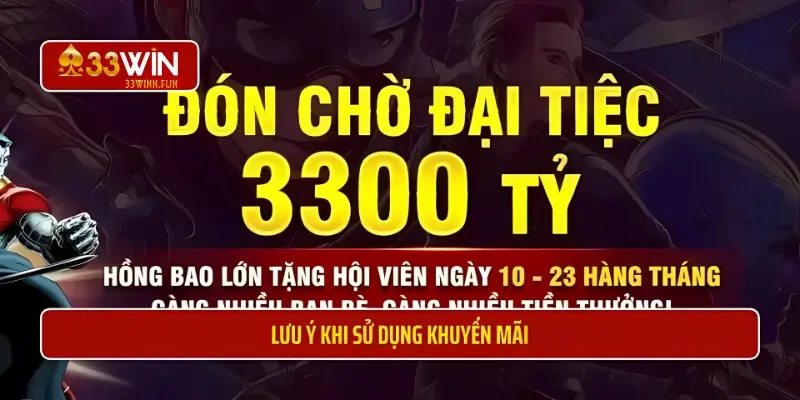 Lưu ý khi sử dụng khuyến mãi 33WIN