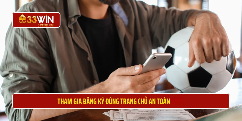 Tham gia đăng ký đại lý 33WIN đúng trang chủ an toàn toàn